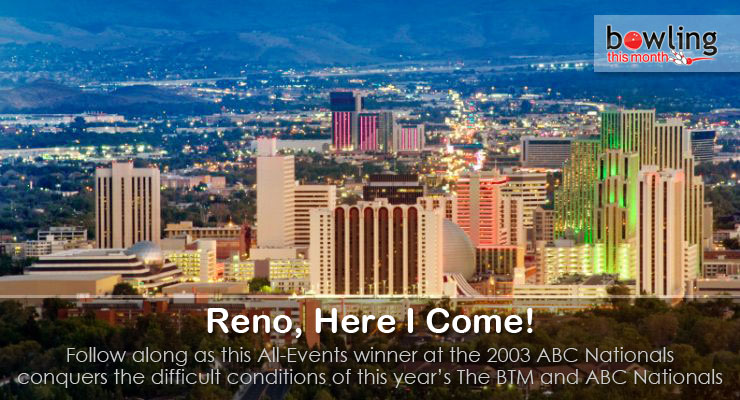 Reno, Here I Come!