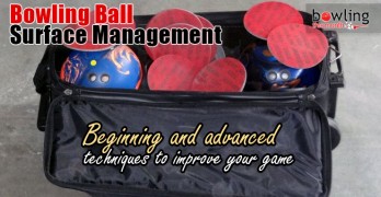 Bowling Ball Surface Management