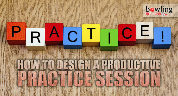 How to Design a Productive Practice Session