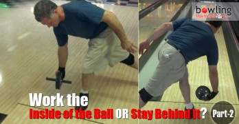 Work the Inside of the Ball or Stay Behind it? - Part 2