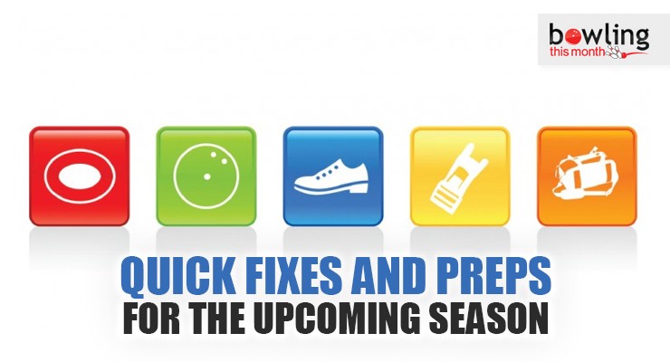 Quick Fixes and Preps for the Upcoming Season