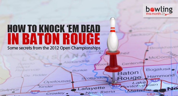 How To Knock 'Em Dead in Baton Rouge
