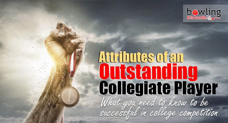 Attributes of an Outstanding Collegiate Player