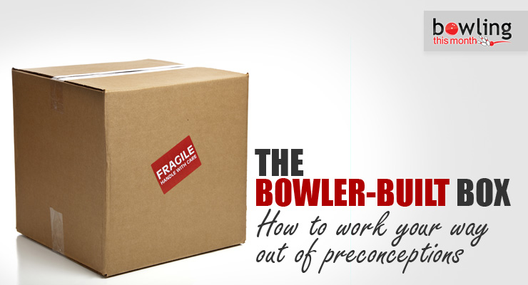 The Bowler-Built Box