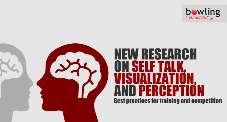 New Research on Self Talk, Visualization, and Perception