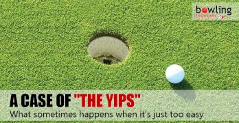 A Case of "the Yips"