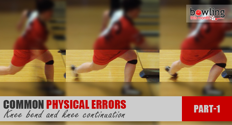 Common Physical Errors - Part 1