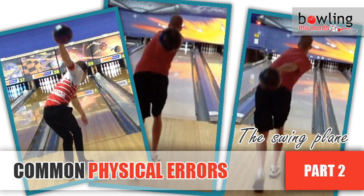 Common Physical Errors - Part 2