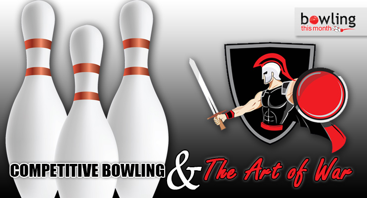 Competitive Bowling and The Art of War