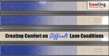 Creating Comfort on Difficult Lane Conditions