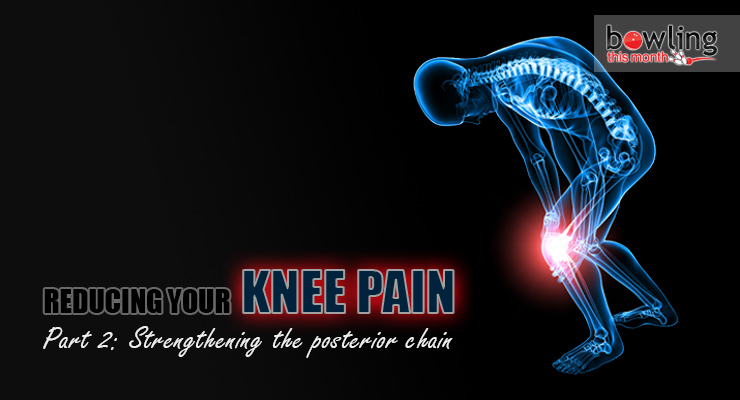Reducing Your Knee Pain - Part 2