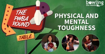 The PWBA Round Table: Physical and Mental Toughness