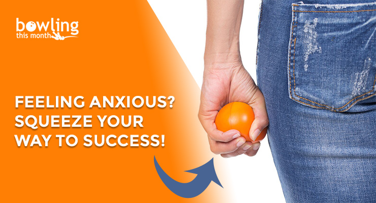 Feeling Anxious? Squeeze Your Way to Success