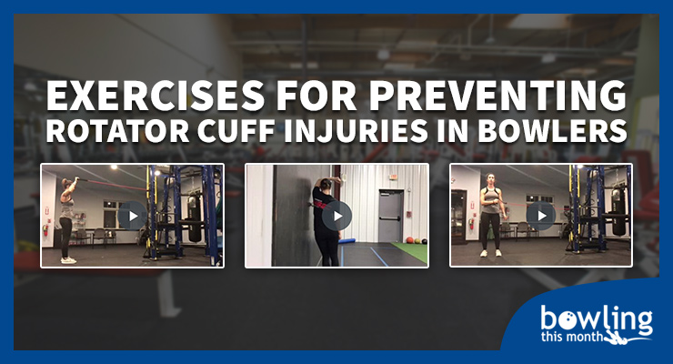 Exercises for Preventing Rotator Cuff Injuries in Bowlers
