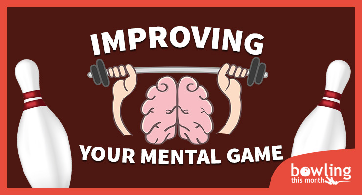 Improving Your Mental Game