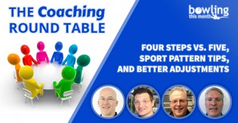 The Coaching Round Table: Four Steps vs. Five, Sport Pattern Tips, and Better Adjustments