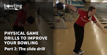 Physical Game Drills to Improve Your Bowling - Part 2