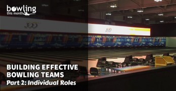 Building Effective Bowling Teams – Part 2