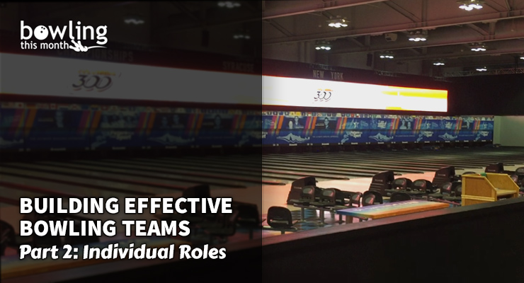 Building Effective Bowling Teams – Part 2