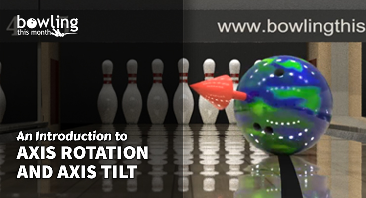 Axis Rotation Bowling Chart