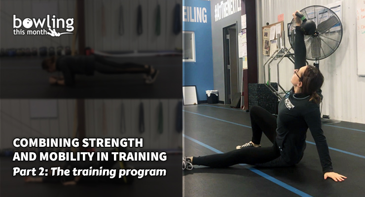 Combining Strength and Mobility in Training - Part 2
