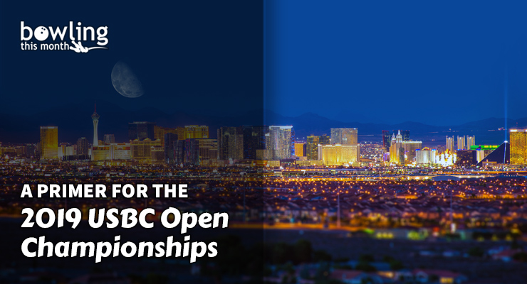 A Primer for the 2019 USBC Open Championships