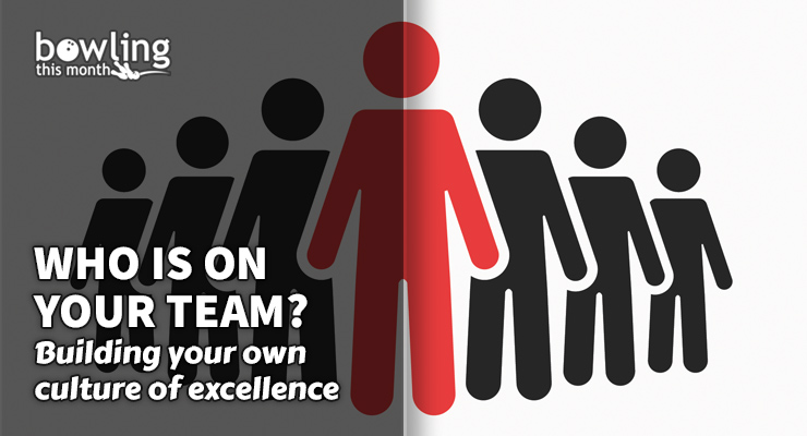 Who Is on Your Team?