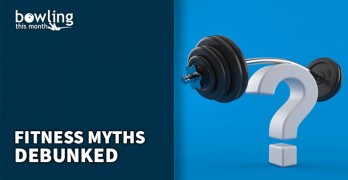 Fitness Myths Debunked