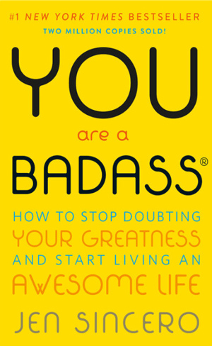 You Are a Badass