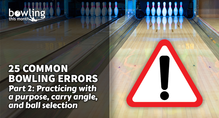 25 Common Bowling Errors - Part 2
