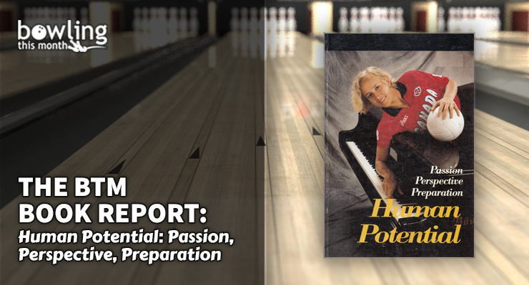 The BTM Book Report: 'Human Potential: Passion, Perspective, Preparation'