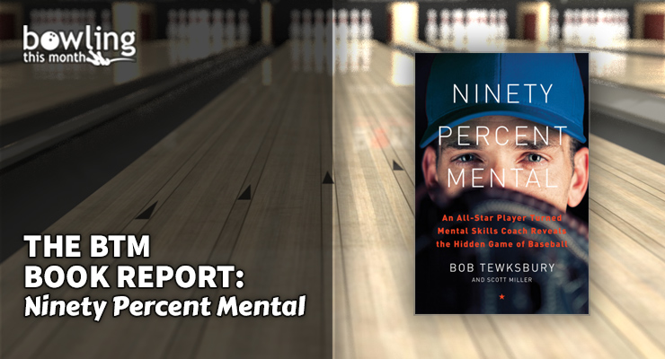 The BTM Book Report: 'Ninety Percent Mental'
