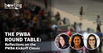 The PWBA Round Table: Reflections on the PWBA Kickoff Classic