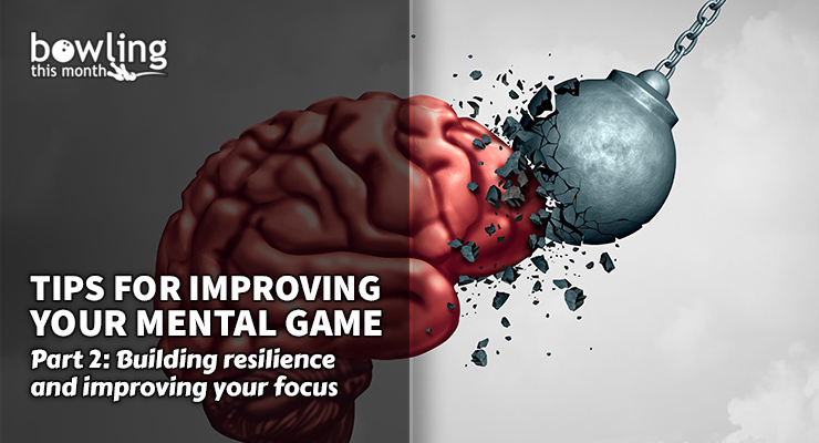 Tips for Improving Your Mental Game - Part 2