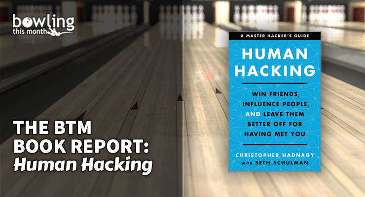 The BTM Book Report: 'Human Hacking'