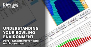 Understanding Your Bowling Environment - Part 1