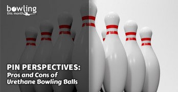 pros-and-cons-of-urethane-bowling-balls