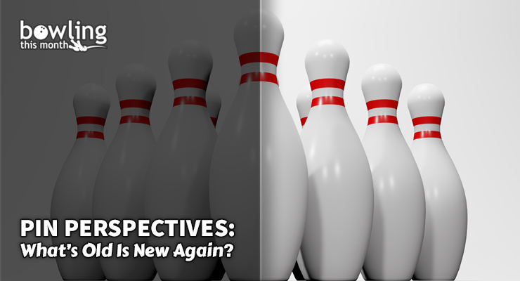 Pin Perspectives: What's Old Is New Again?