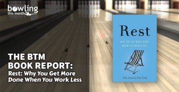 The BTM Book Report: 'Rest: Why You Get More Done When You Work Less'