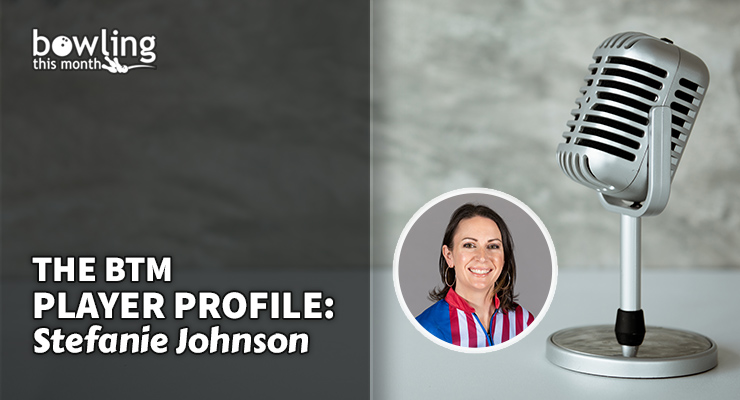 The BTM Player Profile: Stefanie Johnson