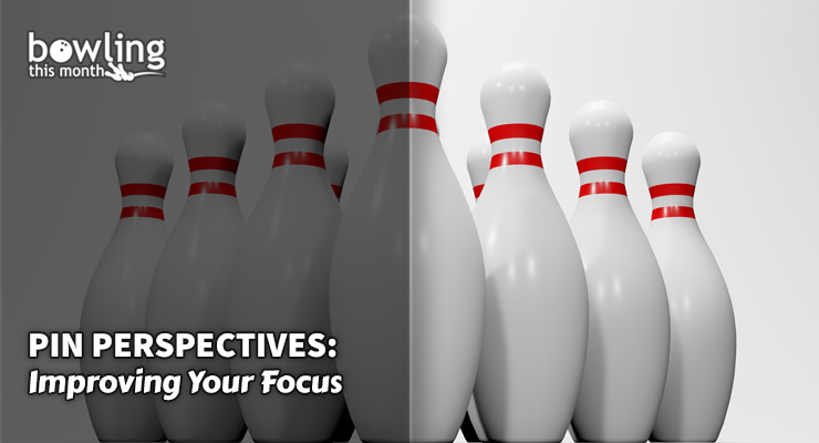 Pin Perspectives: Improving Your Focus