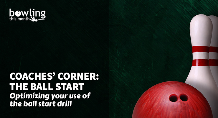 Coaches' Corner: The Ball Start