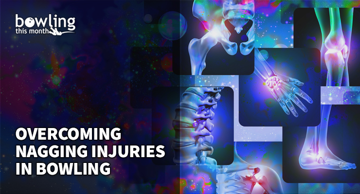 Overcoming Nagging Injuries in Bowling