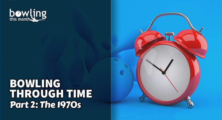 Bowling Through Time – Part 2